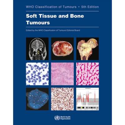 现货 英文原版 软组织和骨肿瘤 Soft Tissue and Bone Tumours