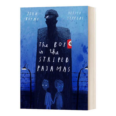 现货 英文原版 精装插图版 穿条纹睡衣的男孩 Oliver Jeffers 纪念版 The Boy in the Striped Pajamas 穿条纹衣服的男孩