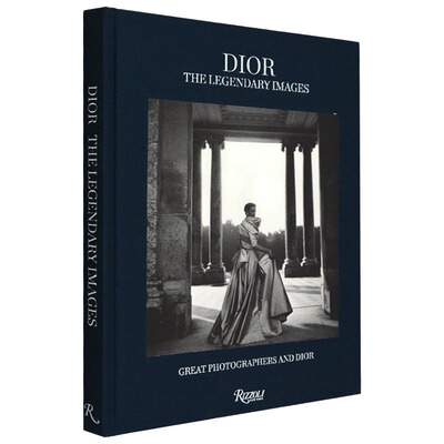 现货 英文原版 Dior - The Legendary Images 进口艺术 迪奥的传奇影像 时尚黑白摄影 Rizzoli