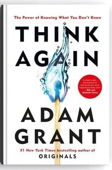 现货 英文原版 重新思考洞悉未知的力量 Think Again The Power of Knowing What You Dont Know
