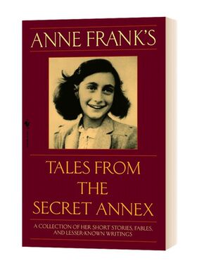 现货 英文原版 安妮日记 Anne Frank's Tales from the Secret Annex 二战 战争 少女成长日记 经典青少年读物