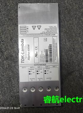 开关模块 Alpha 600W二手电源销售 H67027 CA600 12F 5B 5B现货议