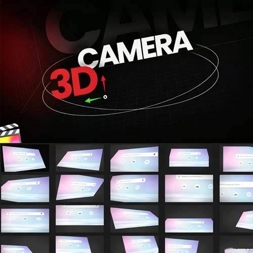 FCPX插件-30种三维摄像机画面透视变换3d运动预设 3D Camera