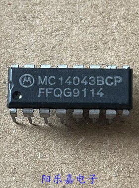 全新集成电路 CD4043BE MC14043BCP TC4043BP M4043BP 进口原装