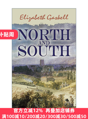 North and South 南方与北方 Elizabeth Gaskell盖斯凯尔夫人