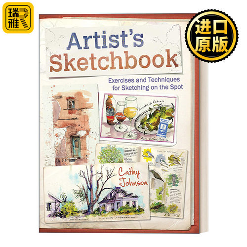英文原版 Artist's Sketchbook 世界绘画经典教程 水彩奶奶Cathy Johnson的写生精要 凯茜·约翰逊 英文版 进口英语原版书籍