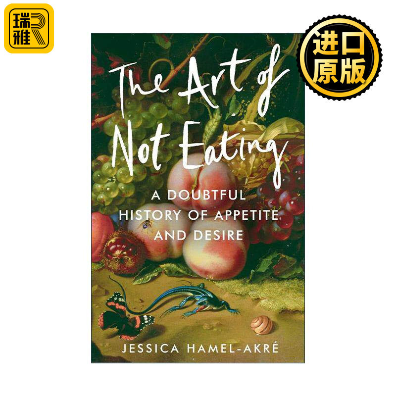 英文原版 The Art of Not Eating 不吃的艺术 女性食欲控制的历史 英文版 进口英语原版书籍