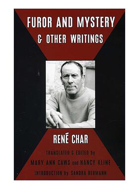英文原版 Furor & Mystery And Other Writings 愤怒与神秘和其他作品 勒内·夏尔 英文版 进口英语原版书籍