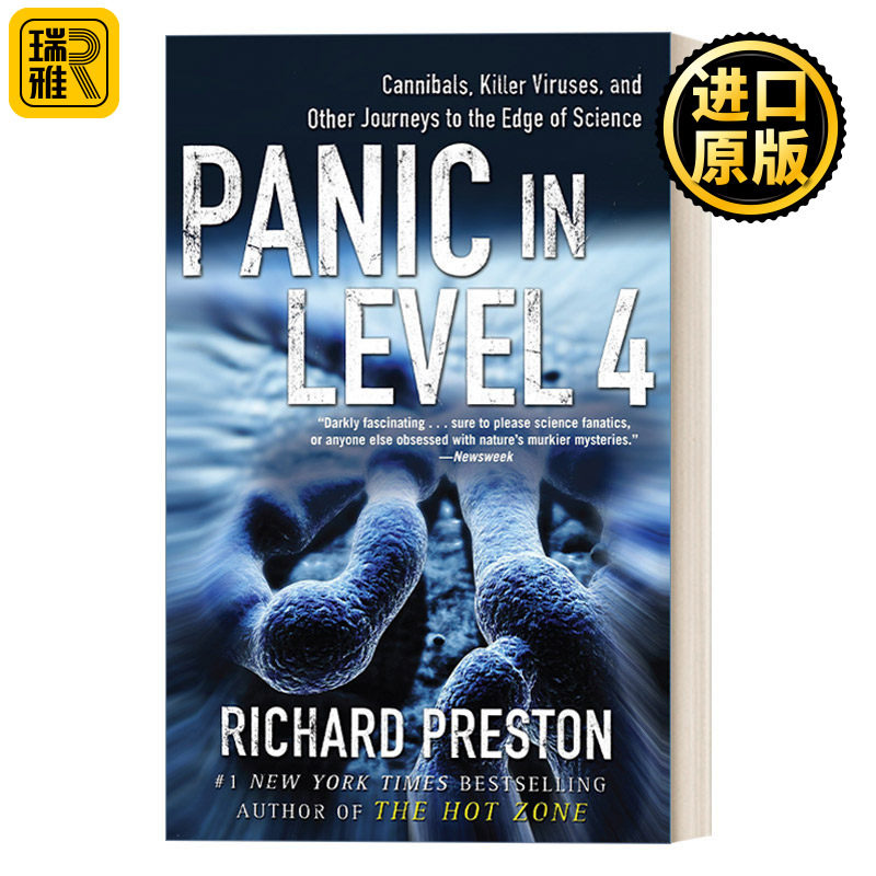 Panic in Level 4 四级恐慌：食人族，杀手病毒和其他通往科学边缘的旅程 血疫作者Richard Preston
