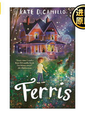 英文原版 Ferris 与鬼魂的故事 傻狗温迪克作者新书凯特·迪卡米洛 Kate Dicamillo 英文版 进口英语原版书籍