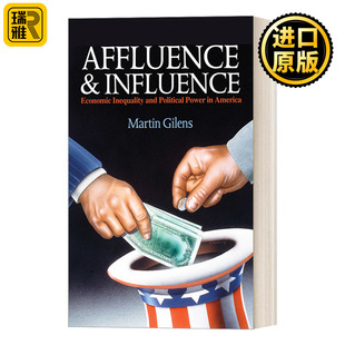 Martin Affluence Gilens 美国 Influence 经济不平等与政治权力 财富与影响力 and