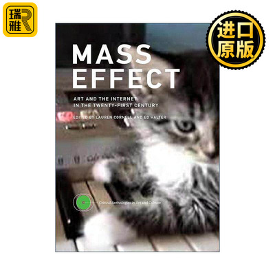 英文原版 Mass Effect 质量效应 21世纪的艺术与互联网 Lauren Cornell 精装 英文版 进口英语原版书籍