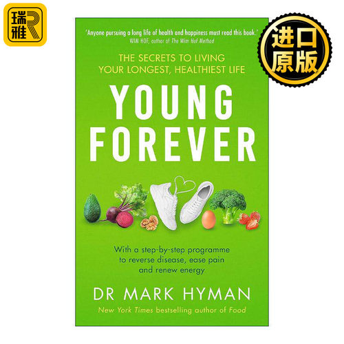 英文原版 Young Forever 永远年轻 活得长寿和健康的秘诀 抗衰老 马克?海曼 Mark Hyman 英文版 进口英语原版书籍