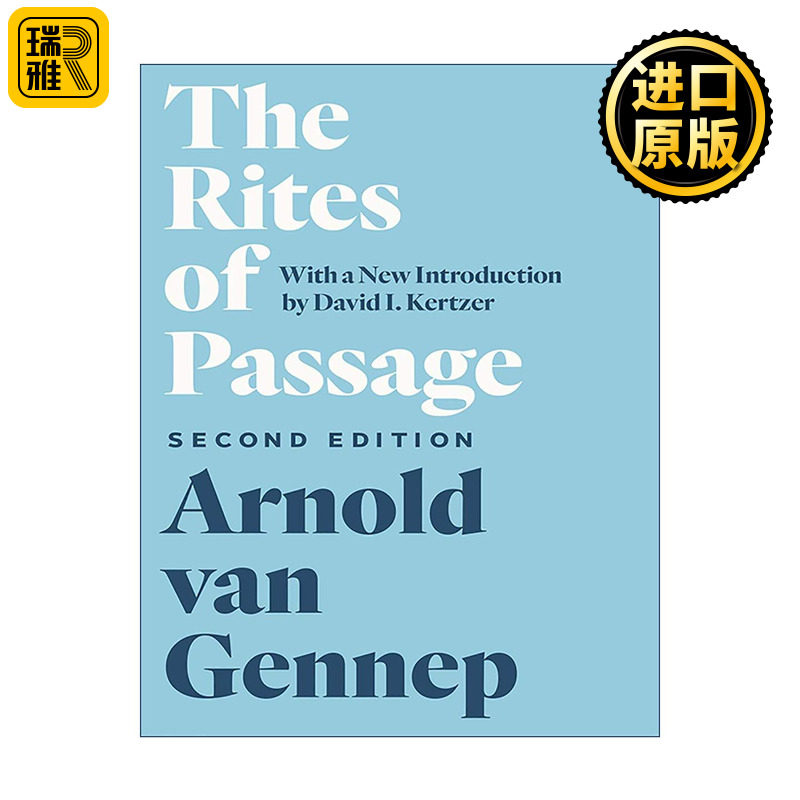 英文原版 The Rites of Passage Second Edition 过渡礼仪 第二版 门与门坎 待客 收养 怀孕与分娩 诞生 童年 青春期 成人