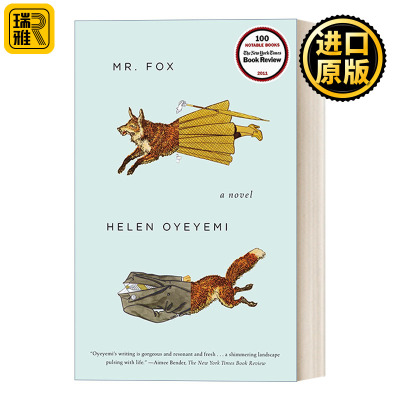 Mr. Fox 狐狸先生/不存在的情人 魔幻现实主义小说 赫斯顿与赖特遗产奖 毛姆文学奖得主Helen Oyeyemi