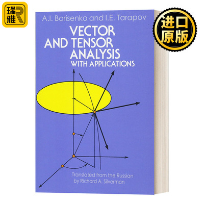 Vector and Tensor Analysis with Applications  矢量 向量 张量分析及其应用