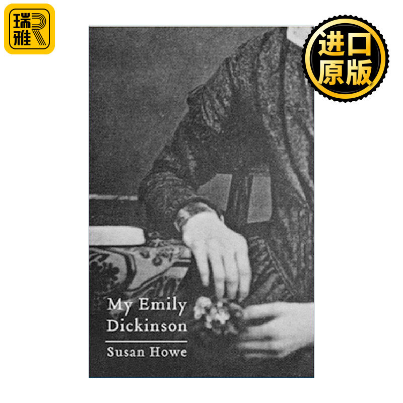 My Emily Dickinson 我的艾米莉·狄金森 诗歌研究批评 Susan Howe
