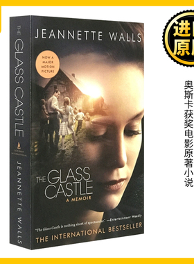 玻璃城堡 英文原版 The Glass Castle A Memoir 奥斯卡获奖电影原著小说 珍妮特沃尔斯回忆录 Jeannette Walls 进口英语书籍