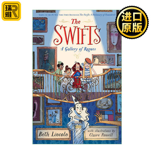 英文原版 The Swifts 02 A Gallery of Rogues 斯威夫特家族系列2 无赖画廊 儿童侦探推理小说 Beth Lincoln 精装 英文版