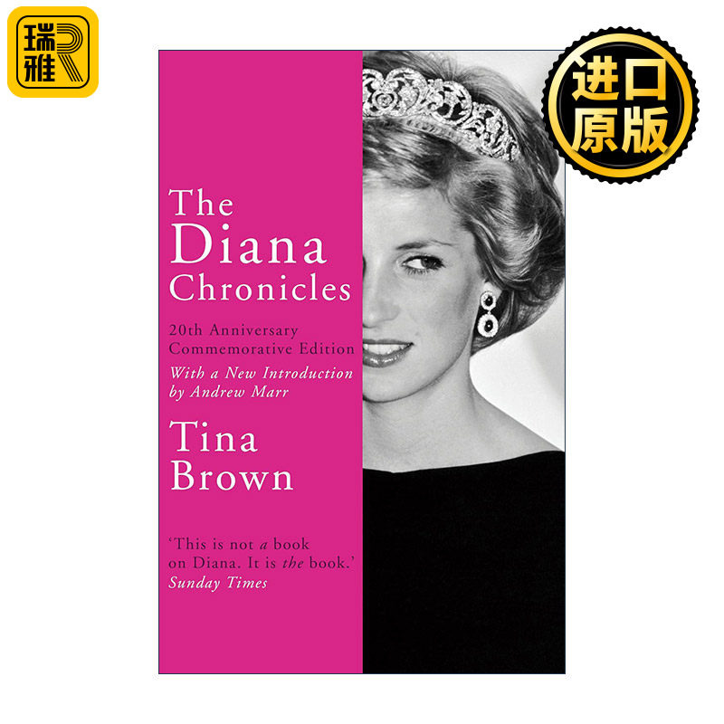英文原版 The Diana Chronicles 戴安娜王妃编年史 英国王室作家蒂娜&middot;布朗 英文版 进口英语原版书籍