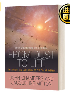 From Dust to Life 太阳系简史 平装 John Chambers、Jacqueline Mitton