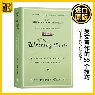 写作工具 英文写作的55个技巧 英文原版 Writing Tools 55 Essential Strategies for Every Writer 彼得克拉克 进口英语书籍