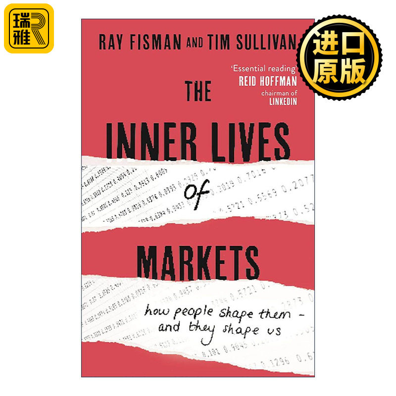 英文原版 The Inner Lives of Markets 柠檬 拍卖和互联网算法 经济学如何塑造了我们的生活 雷?菲斯曼 英文版 进口英语原版书籍
