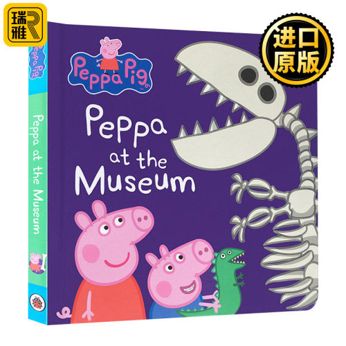 Peppa Pig: Peppa at the Museum 小猪佩奇去博物馆 英文原版