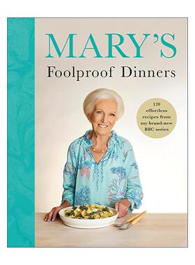 英文原版 Mary’s Foolproof Dinners 玛丽.贝瑞的轻松烹饪食谱 精装 英国烹饪女王Mary Berry 英文版 进口英语原版书籍