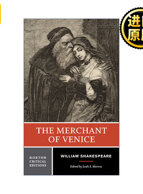 The Merchant of Venice 威尼斯商人 诺顿文学解读系列Norton Critical Edition