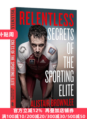 英文原版 Relentless 永不停歇 英国铁人三项奥运冠军阿里斯泰尔·布朗利自传 英文版 进口英语原版书籍