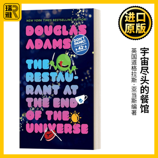 小说 Universe 进口英语原版 英文原版 银河系漫游指南系列2 End Restaurant 餐馆 书籍 英文版 The 宇宙尽头 the