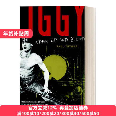 Iggy Pop: Open Up and Bleed 朋克音乐教父伊基·波普传记 Paul Trynka