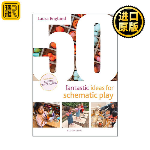 英文原版 50 Fantastic Ideas for Schematic Play 50个教孩子图式游戏的奇思妙想 0-5岁孩子启蒙 英文版 进口英语原版书籍