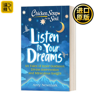 Chicken Soup for the Soul: Listen to Your Dreams 心灵鸡汤:倾听你的梦想
