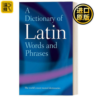 英文原版 A Dictionary of Latin Words and Phrases 牛津拉丁语单词与短语词典