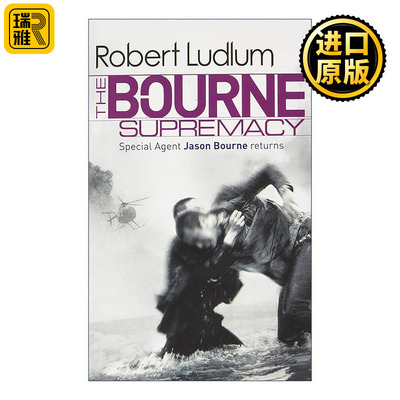 英文原版 The Bourne Supremacy 伯恩的至高无上 谍影重重原著 惊悚间谍小说 英文版 进口英语原版书籍