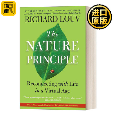 The Nature Principle (Reconnecting with Life in a Virtual Age) 自然法则 虚拟时代，重拾生活