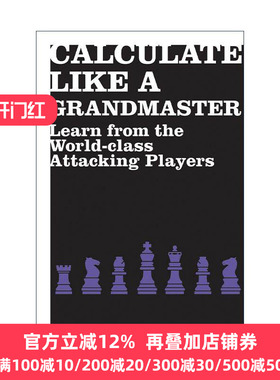 英文原版 Calculate Like a Grandmaster 像大师一样计算 向世界攻击手学习 国际象棋明星 英文版 进口英语原版书籍