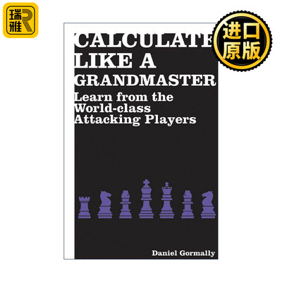 英文原版 Calculate Like a Grandmaster 像大师一样计算 向世界攻击手学习 国际象棋明星 英文版 进口英语原版书籍