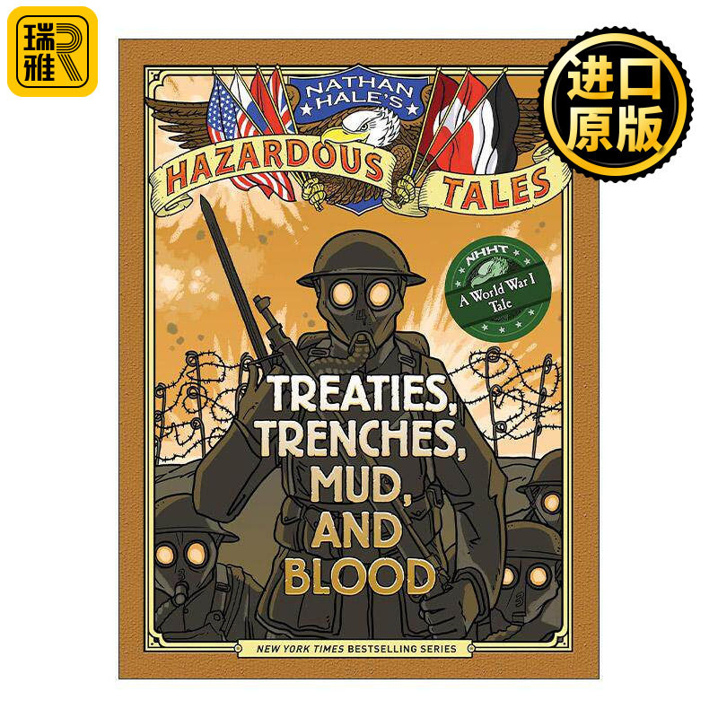 英文原版 Treaties Trenches Mud and Blood Nathan Hale's Hazardous Tales 04内森·黑尔危险故事集4 条约 战壕 泥泞和鲜血 一战