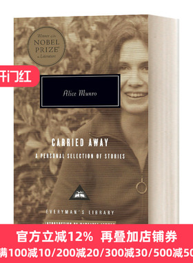英文原版小说 Carried Away A Selection of Stories 忘乎所以 故事选集 人人图书馆 精装  爱丽丝门罗 Alice Munro 进口英语书籍