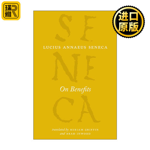 On Benefits (The Complete Works of Lucius Annaeus Seneca) 论效益 芝加哥大学塞涅卡系列 哲学