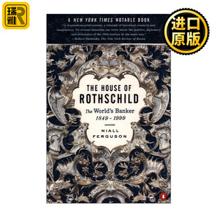 Rothschild Banker The 世界 进口英语书籍 英文原版 卷二 World House 1999 1849 银行家 罗斯柴尔德家族