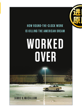 正版英语原版 Worked Over