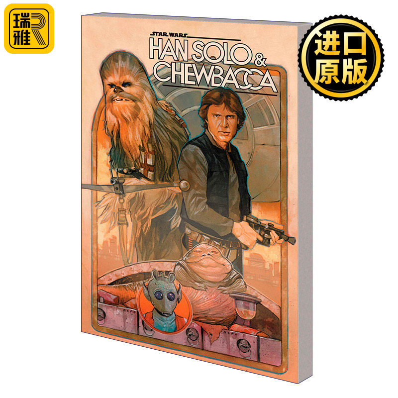 英文原版 Han Solo and Chewbacca Vol.1 The Crystal Run Part One 星球大战 汉·索罗与楚巴卡卷一 水晶运行1漫威漫画进口书