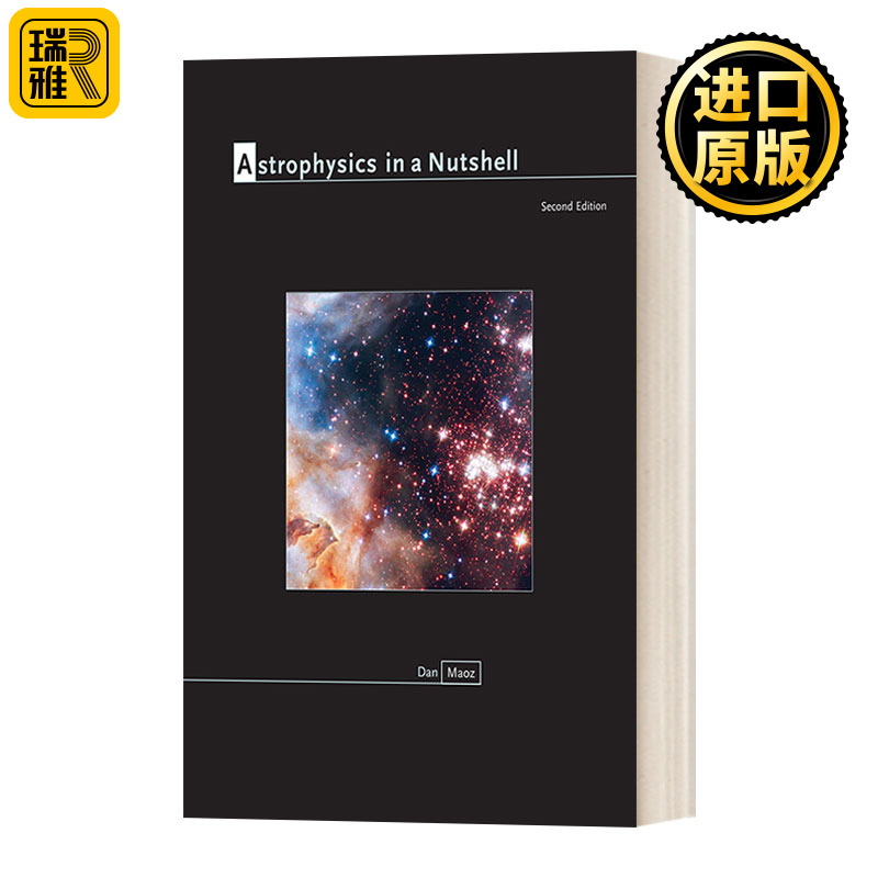 英文原版 Astrophysics in a Nutshell Second Edition In a Nutshell 天体物理学 第二版 Dan Maoz 精装 英文版 进口英语原版书籍