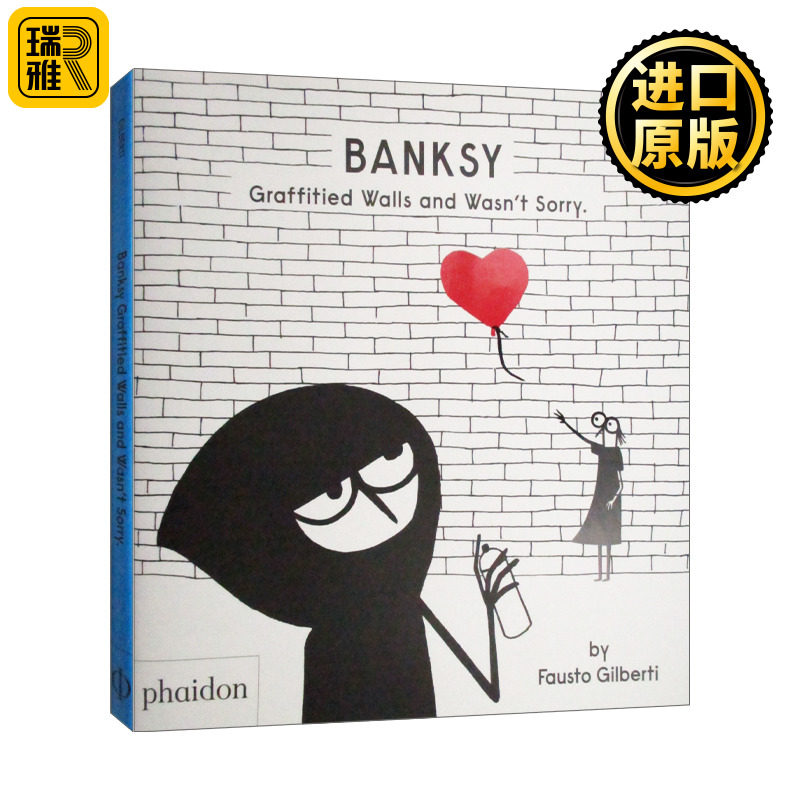 Banksy Graffitied Walls and Wasn’t Sorry 班克西 在墙上涂鸦也不觉得抱歉