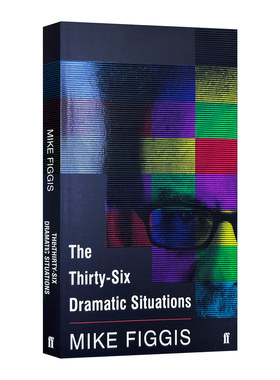 三十六种戏剧模式 英文原版 The Thirty-Six Dramatic Situations 36种戏剧模式 迈克菲吉斯 英文版 Mike Figgis 进口英语原版书籍