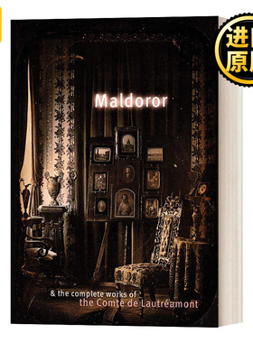 黎明之恶 马尔多罗和洛特雷阿蒙完整作品集 英文原版 Maldoror and the Complete Works of the Comte de Lautreamont 英文版